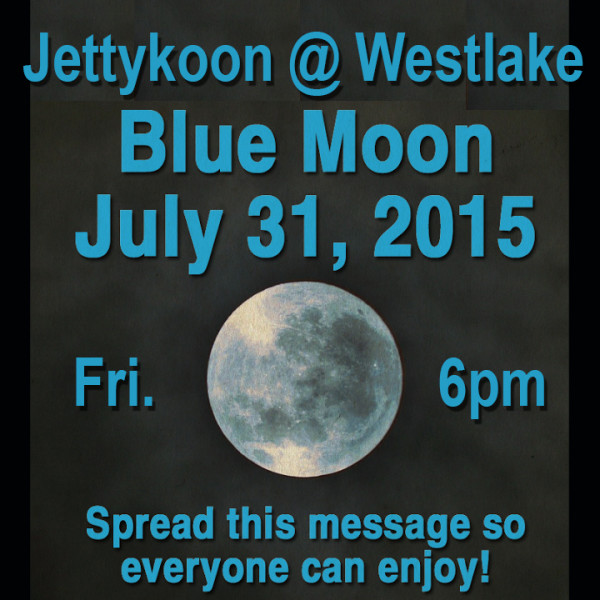 Blue Moon at Westlake
